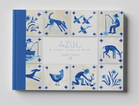 Azul: A Story Told in Blue by Adam Trest For Cheap