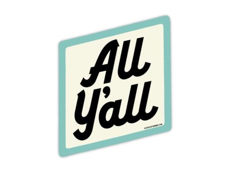 All Y all Vinyl Sticker Online now