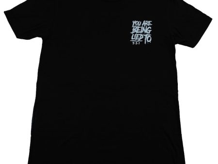 You Are Being Lied To - Tee - Black on Sale